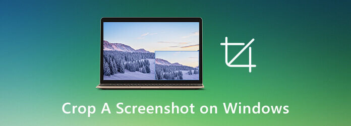 Crop a Screenshot on Windows