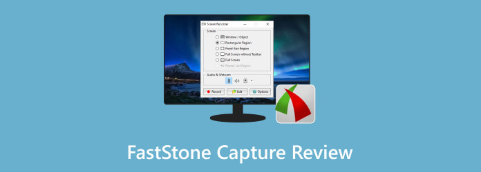 FastStone Capture Review