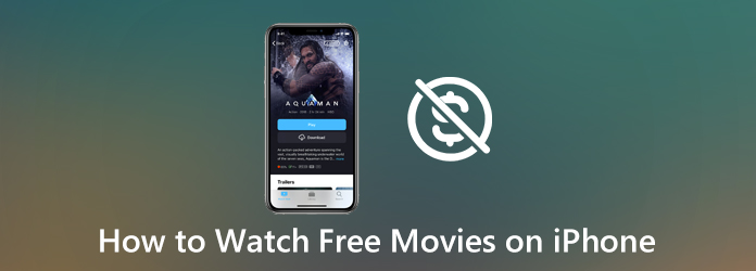 How to Watch Free Movies on iPhone