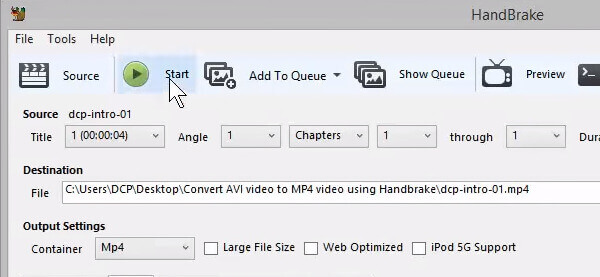 Click Start to Start Converting AVI in HandBrake