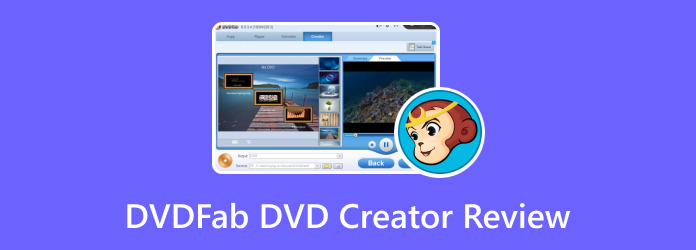 Dvdfab Dvd Creator Review