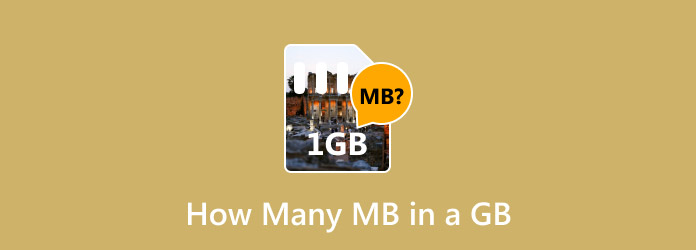 How Many Mb iN a Gb