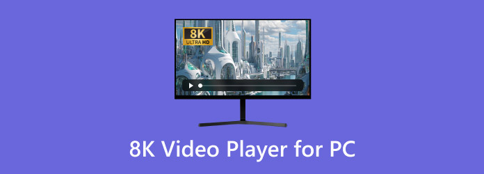 8k Video Player For Pc